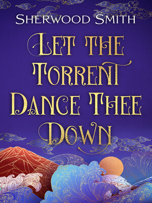 cover image of Let the Torrent Dance Thee Down